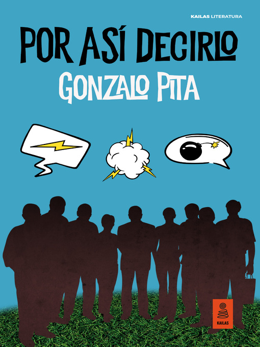 Title details for Por así decirlo by Gonzalo Pita - Available